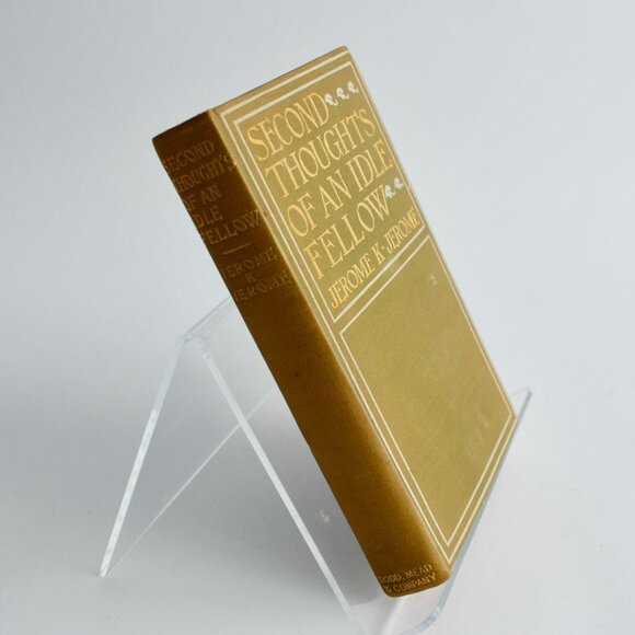 Second Thoughts of an Idle Fellow Jerome K 1899 Antique Book HC - Picture 2 of 5